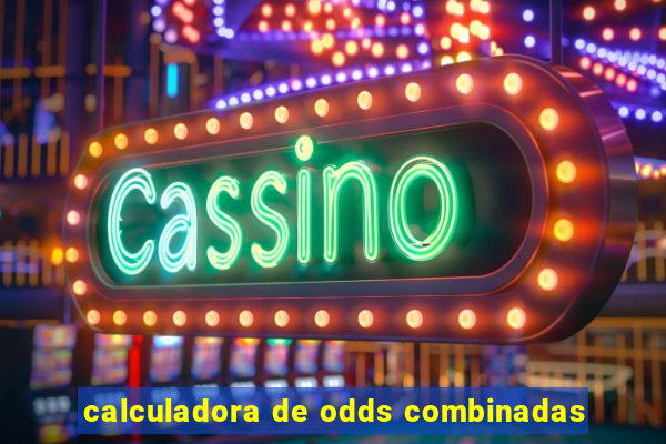 calculadora de odds combinadas